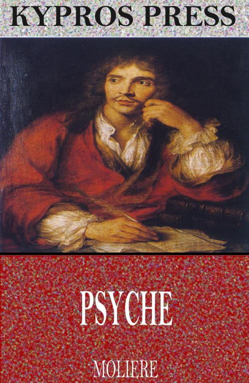 Cover of the book Psyche by Molière, Charles River Editors