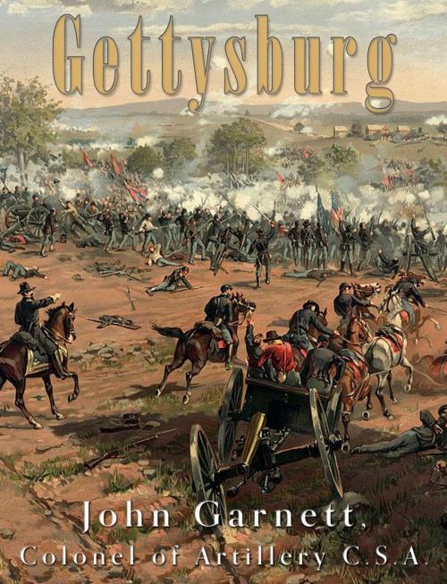 Cover of the book Gettysburg by John Garnett, Charles River Editors