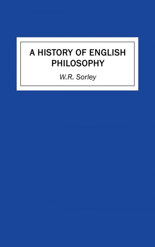 Cover of the book A History of English Philosophy by W. R. Sorley, Endymion Press