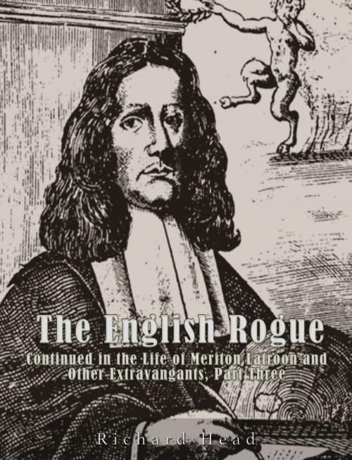 Cover of the book The English Rogue by Richard Head, Charles River Editors