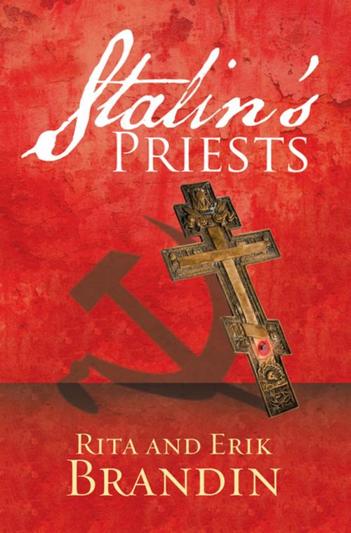Cover of the book Stalin’S Priests by Erik Brandin, Rita Brandin, iUniverse