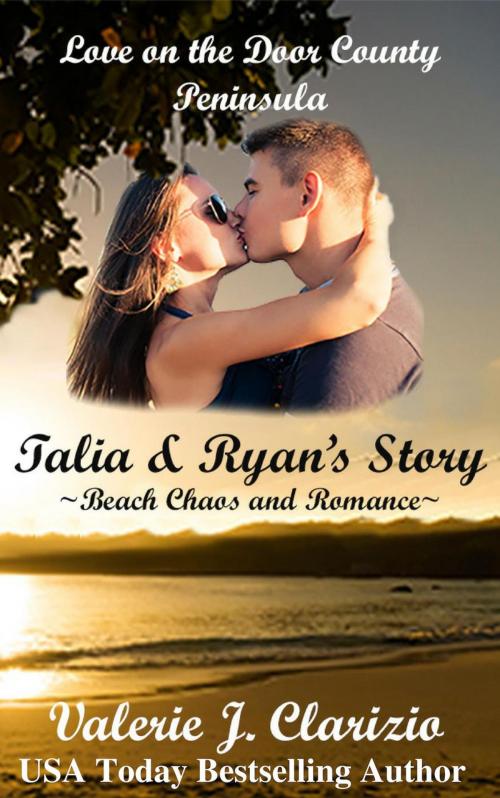 Cover of the book Talia & Ryan's Story by Valerie J. Clarizio, VJC Books