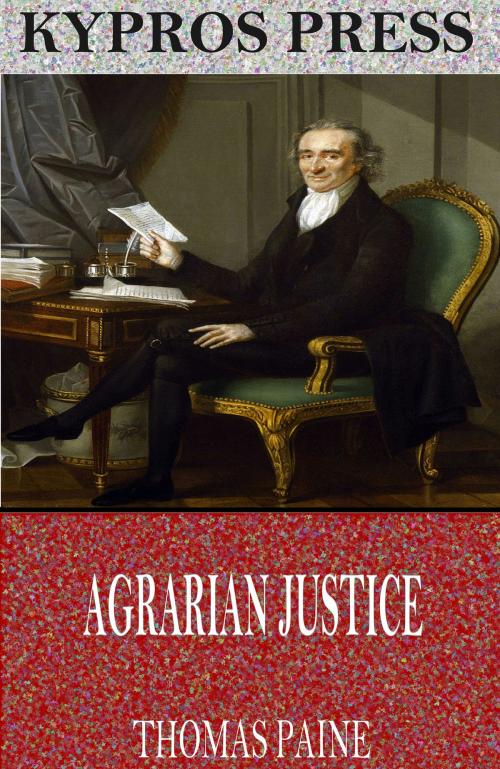 Cover of the book Agrarian Justice by Thomas Paine, Charles River Editors