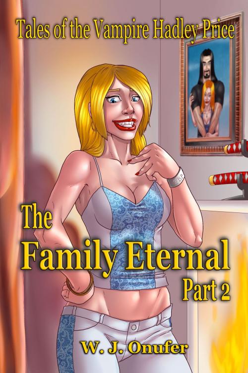 Cover of the book The Family Eternal: Part Two by W. J. Onufer, BookBaby