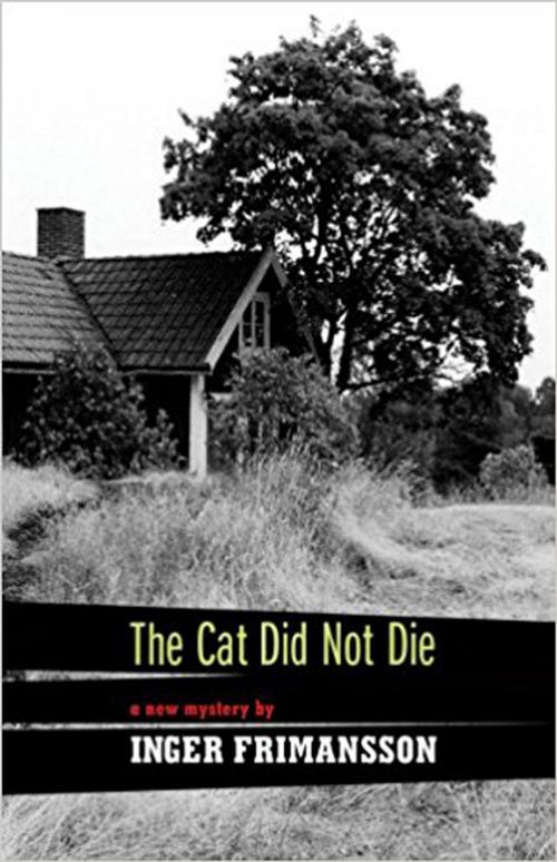 Cover of the book The Cat Did Not Die by Inger Frimansson, PBS Publications