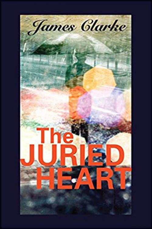 Cover of the book The Juried Heart by James Clarke, PBS Publications