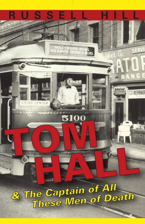 Cover of the book Tom Hall and the Captain of All These Men of Death by Russell Hill, PBS Publications