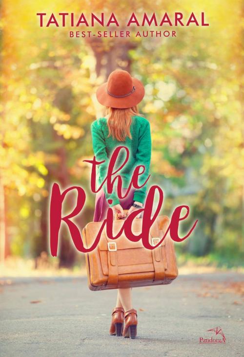 Cover of the book The Ride by Tatiana Amaral, Tatiana Lacerda do Amaral