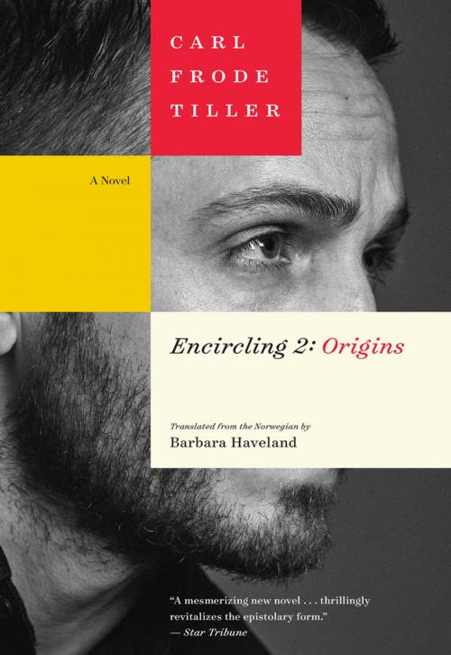 Cover of the book Encircling 2 by Carl Frode Tiller, Graywolf Press