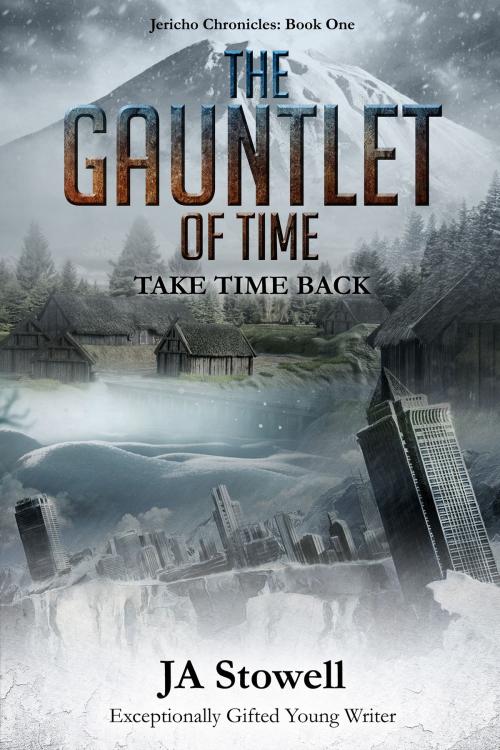 Cover of the book The Gauntlet of Time by J.A. Stowell, Publication Consultants