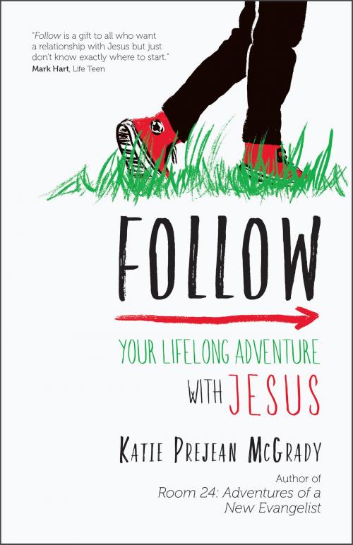Cover of the book Follow by Katie Prejean McGrady, Ave Maria Press