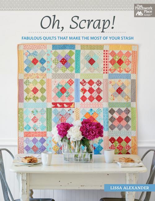 Cover of the book Oh, Scrap! by Lissa Alexander, Martingale