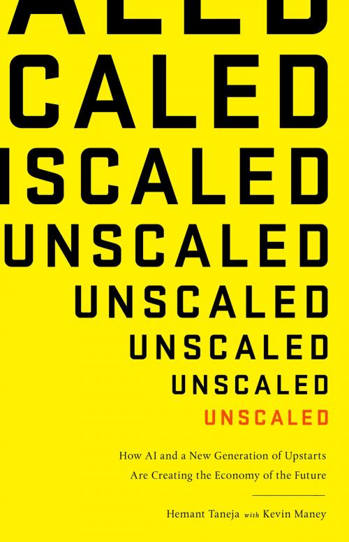 Cover of the book Unscaled by Hemant Taneja, PublicAffairs