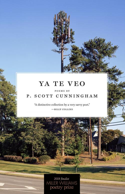 Cover of the book Ya Te Veo by P. Scott Cunningham, University of Arkansas Press