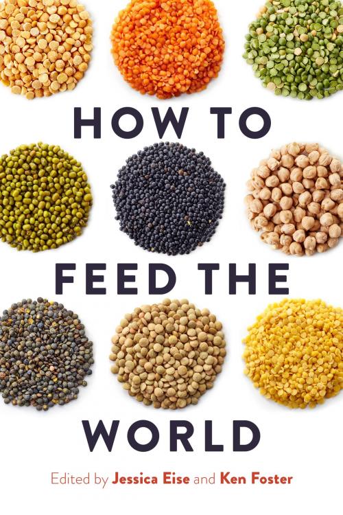 Cover of the book How to Feed the World by Jessica Eise, Island Press