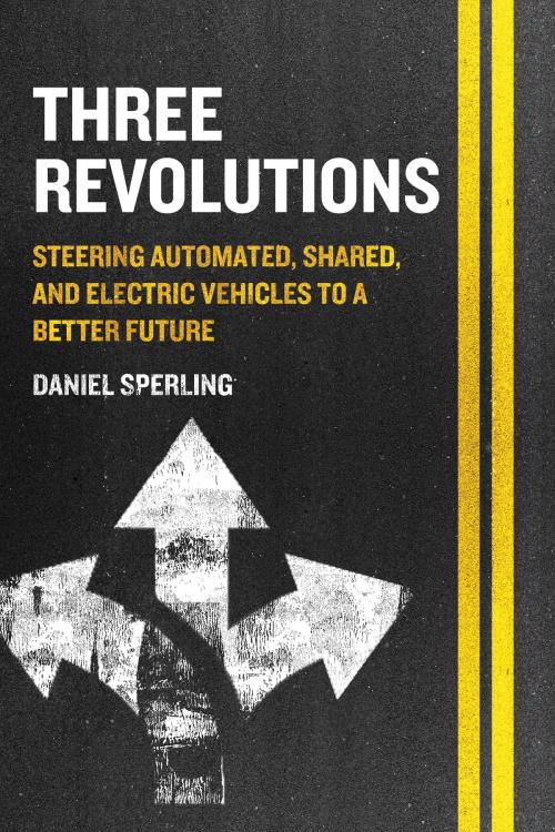 Cover of the book Three Revolutions by Daniel Sperling, Island Press