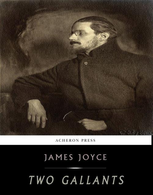 Cover of the book Two Gallants by James Joyce, Charles River Editors