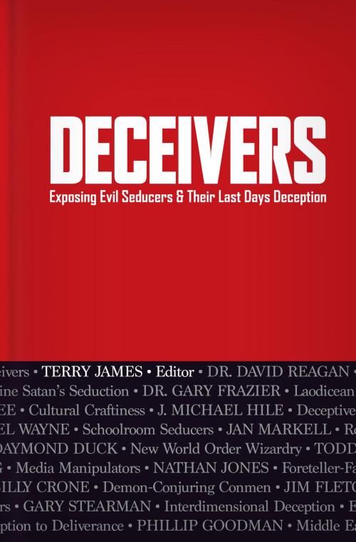 Cover of the book Deceivers by Terry James, New Leaf Publishing Group, Inc.