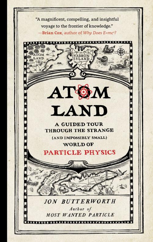 Cover of the book Atom Land by Jon Butterworth, The Experiment