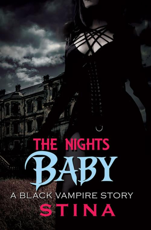 Cover of the book The Night's Baby by Stina, Urban Books