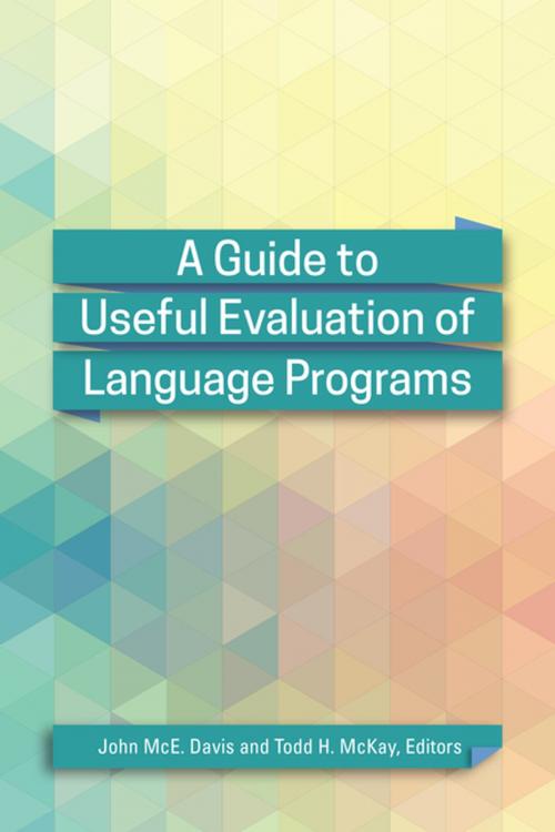 Cover of the book A Guide to Useful Evaluation of Language Programs by , Georgetown University Press
