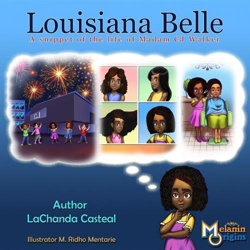 Cover of the book Louisiana Belle by LaChanda Casteal, Melanin Origins LLC