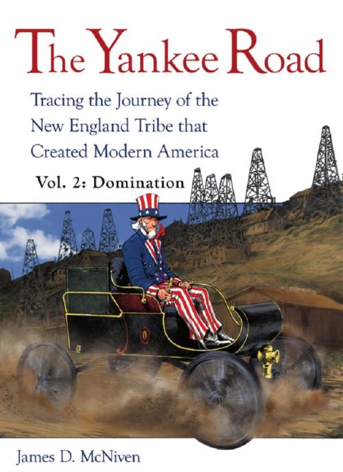 Cover of the book The Yankee Road by James D. McNiven, Wheatmark, Inc.