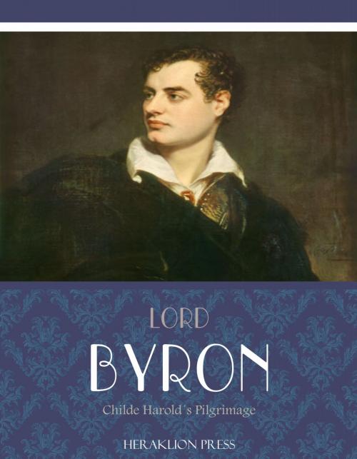 Cover of the book Childe Harolds Pilgrimage by Lord Byron, Charles River Editors