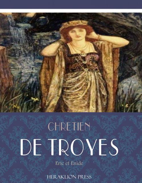 Cover of the book Erec Et Enide by Chrtien de Troyes, Charles River Editors