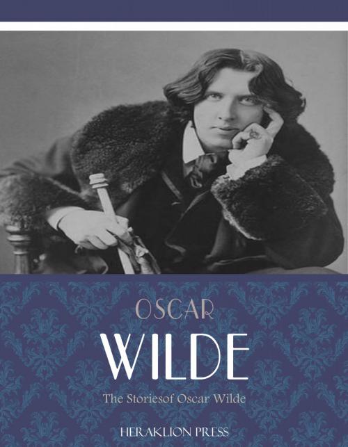 Cover of the book The Stories of Oscar Wilde by Oscar Wilde, Charles River Editors