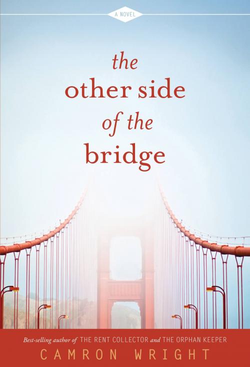 Cover of the book The Other Side of the Bridge by Camron Wright, Deseret Book Company