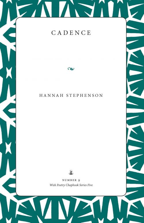 Cover of the book Cadence by Hannah Stephenson, The Kent State University Press