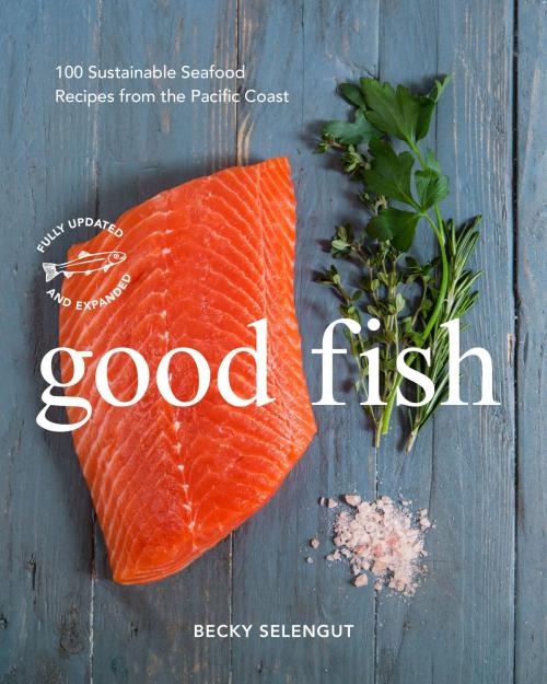 Cover of the book Good Fish by Becky Selengut, Sasquatch Books