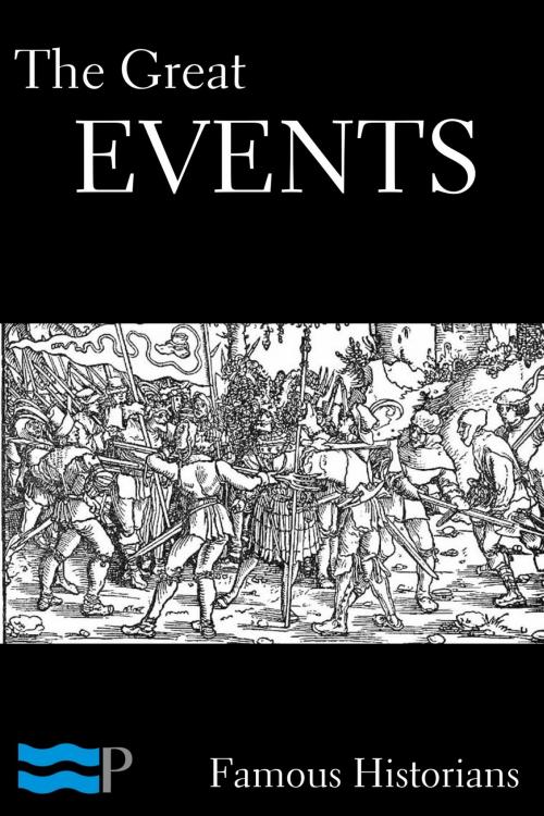 Cover of the book The Great Events by Famous Historians, Charles River Editors