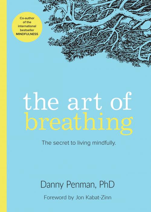 Cover of the book The Art of Breathing by Danny Penman, PhD, Red Wheel Weiser