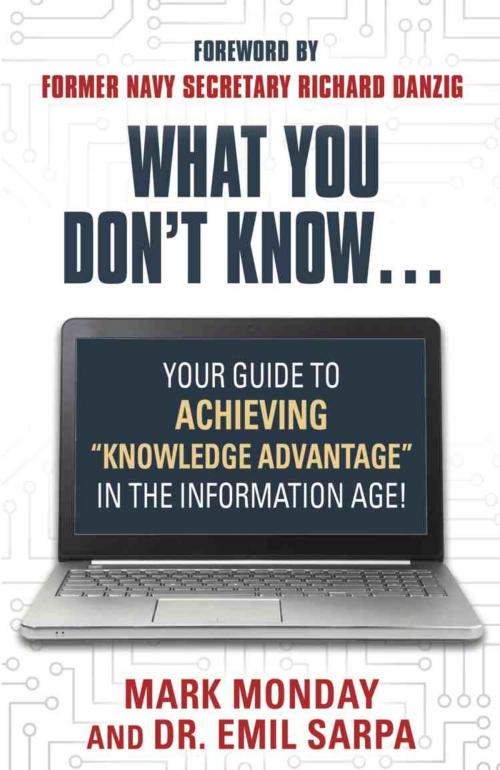 Cover of the book What You Don't Know... by Mark Monday, Dr. Emil Sarpa, BookLocker.com, Inc.