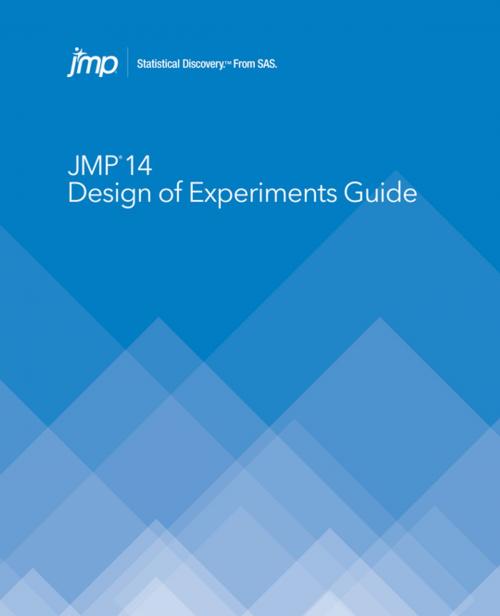 Cover of the book JMP 14 Design of Experiments Guide by SAS Institute, SAS Institute