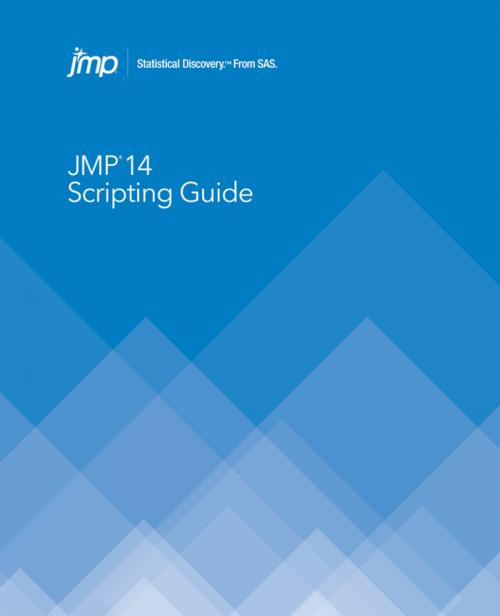 Cover of the book JMP 14 Scripting Guide by SAS Institute, SAS Institute