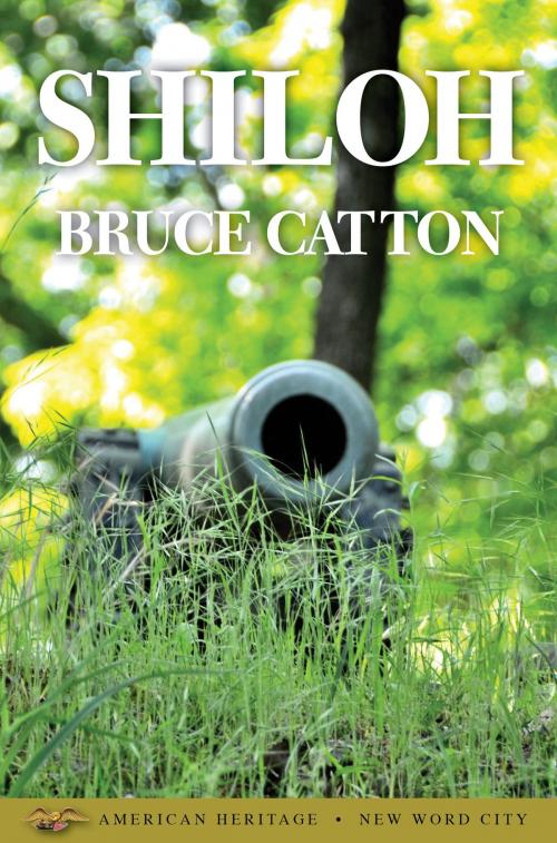 Cover of the book Shiloh by Bruce Catton, New Word City, Inc.