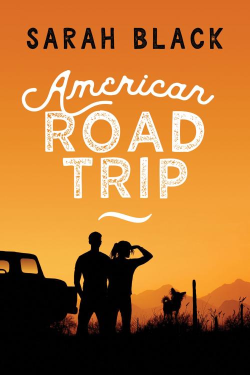 Cover of the book American Road Trip by Sarah Black, Dreamspinner Press