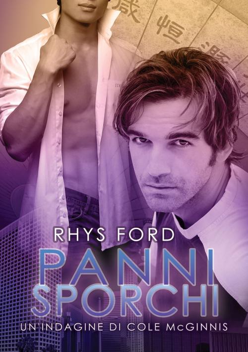 Cover of the book Panni sporchi by Rhys Ford, Dreamspinner Press