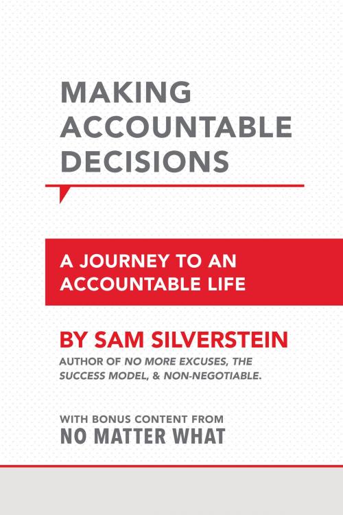 Cover of the book Making Accountable Decisions by Sam Silverstein, Sound Wisdom