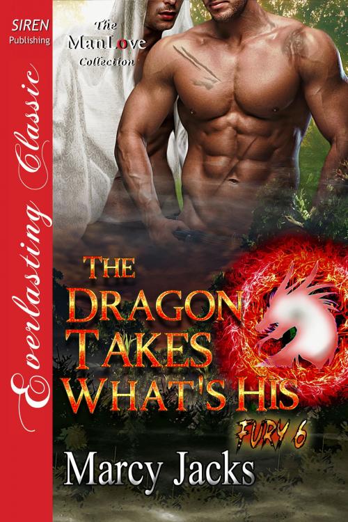 Cover of the book The Dragon Takes What's His by Marcy Jacks, Siren-BookStrand