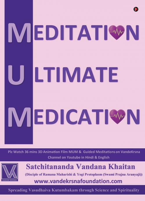 Cover of the book MUM by Satchitananda Vandana Khaitan, Notion Press