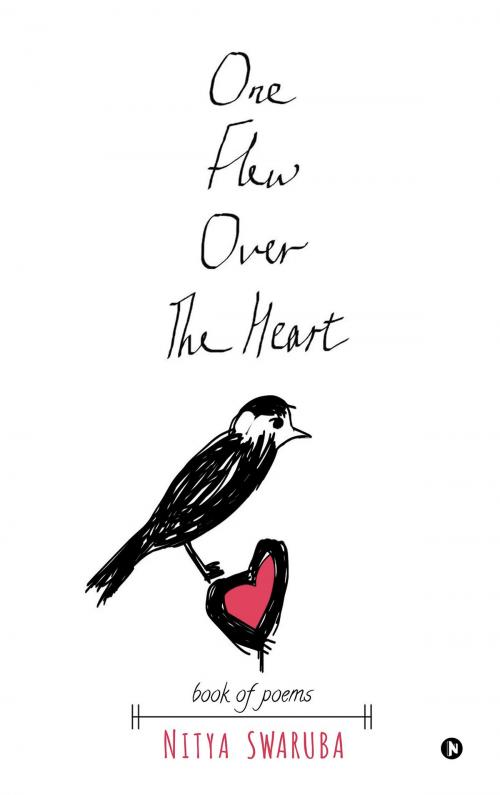 Cover of the book One Flew Over The Heart by Nitya Swaruba, Notion Press