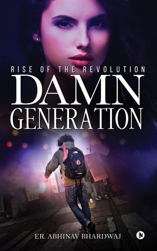 Cover of the book Damn Generation by Er. Abhinav Bhardwaj, Notion Press