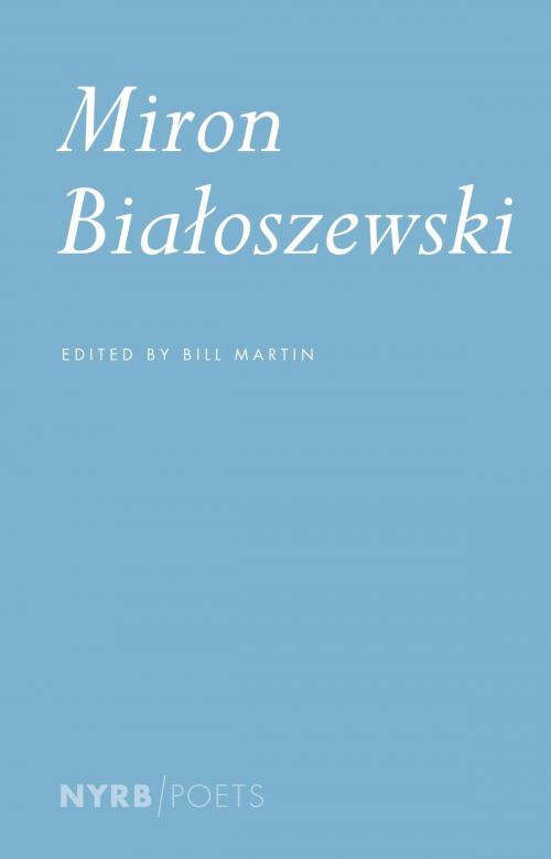 Cover of the book Miron Bialoszewski by Miron Bialoszewski, New York Review Books