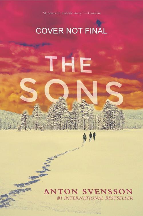 Cover of the book The Sons by Anton Svensson, Quercus