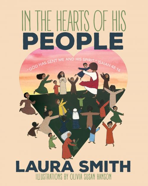 Cover of the book In the Hearts of His People by Laura Langford Smith, Morgan James Publishing