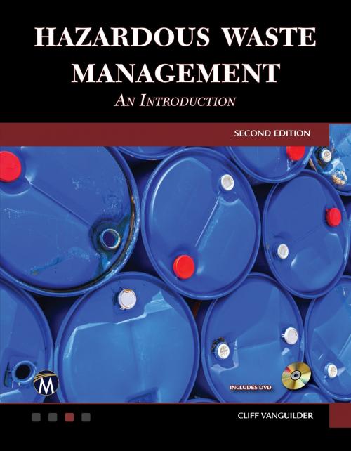 Cover of the book Hazardous Waste Management by Cliff VanGuilder, Mercury Learning & Information
